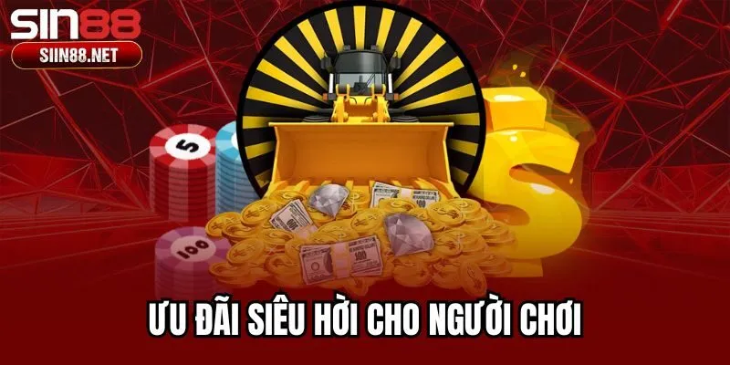 Ưu đãi siêu hời cho người chơi